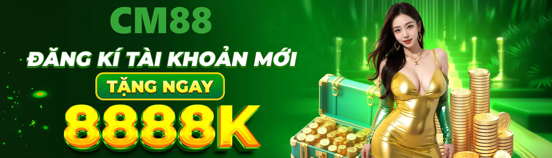 CM88 tặng 88k khi đăng ký thành công tài khoản